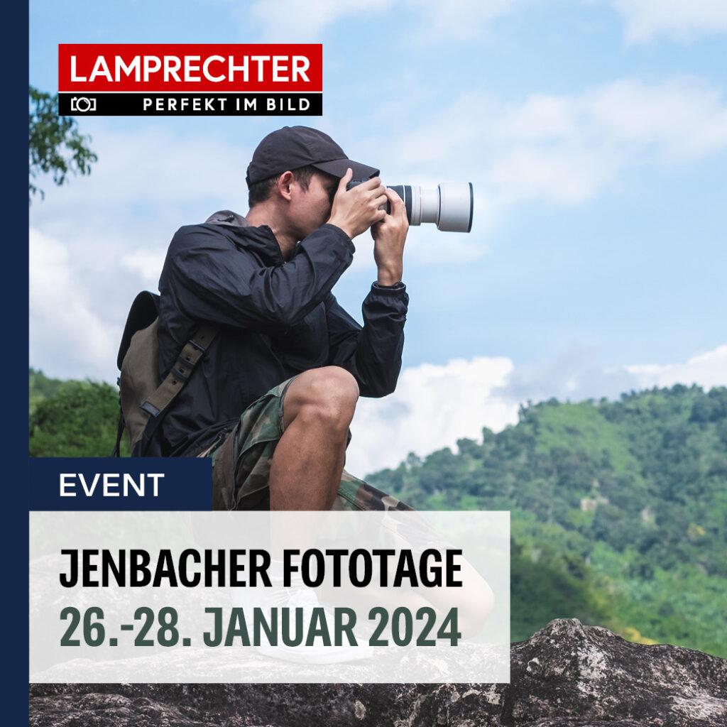 Wir sind dabei! Bei den Jenbacher Fototage 2024 | 26. - 28.01.2024